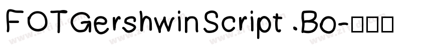 FOTGershwinScript Bo字体转换